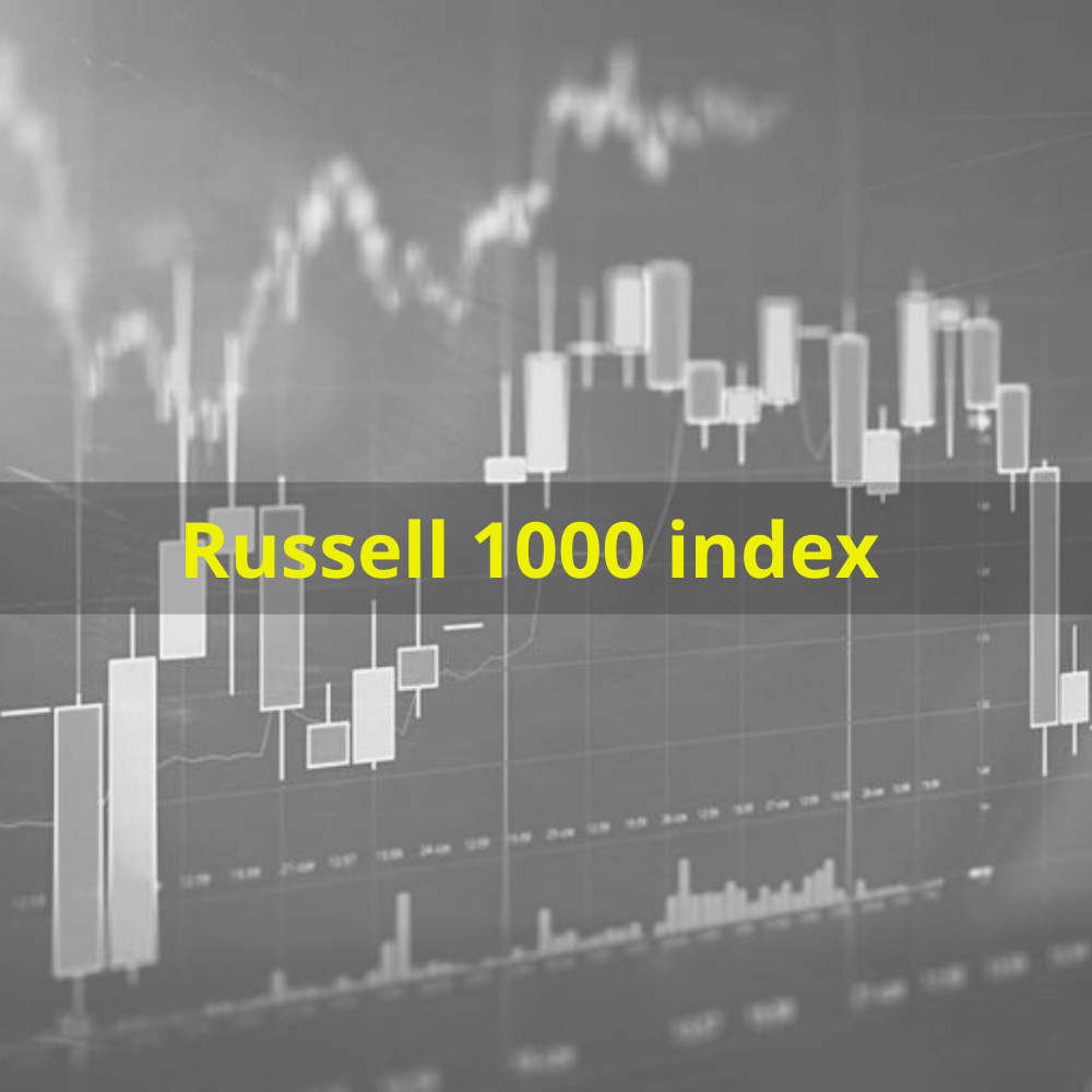 Russell 1000 index