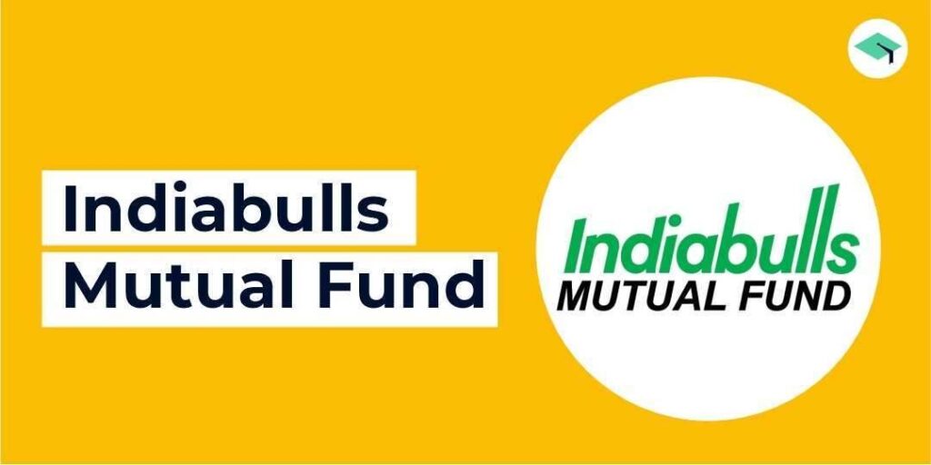 Indiabulls Mutual Fund