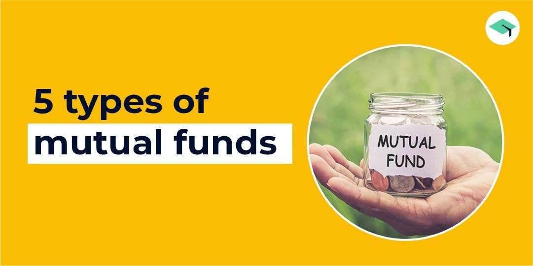 5 types of mutual funds