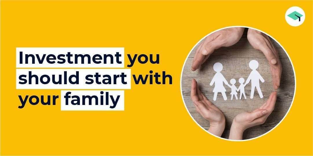 investment you should start with your family