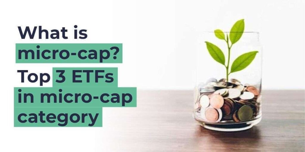 top 3 ETfs in micro-cap-category