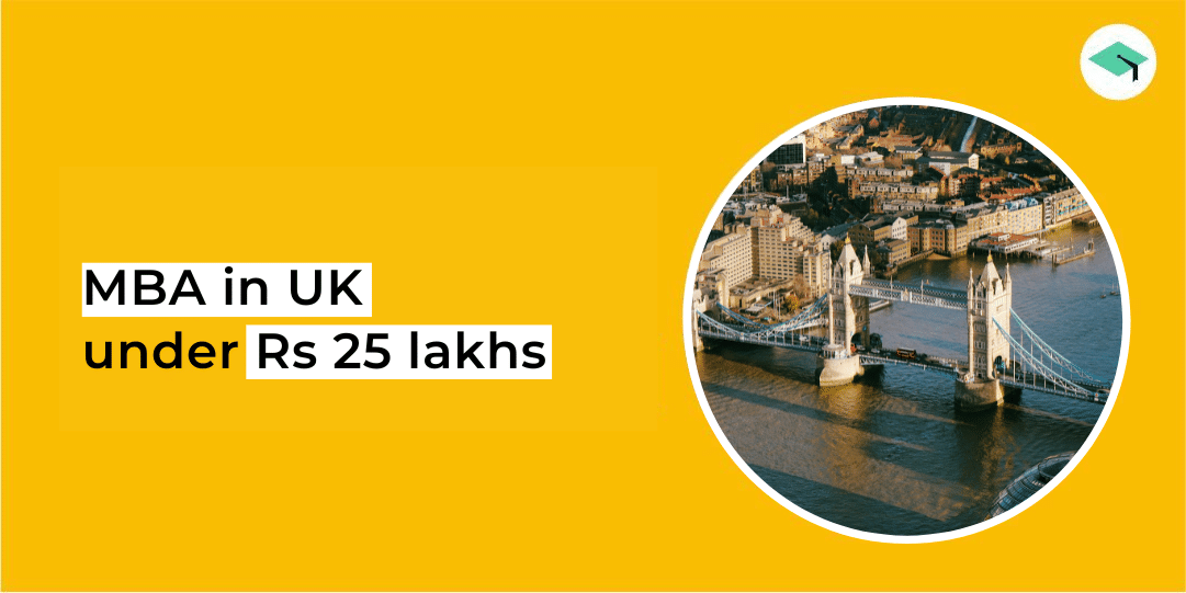 MBA in UK under 25 lakhs