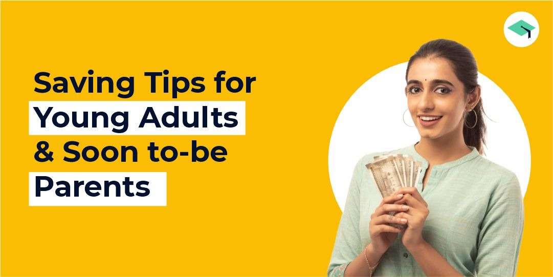 The ultimate guide to saving tips for young adults & soon to be parents.