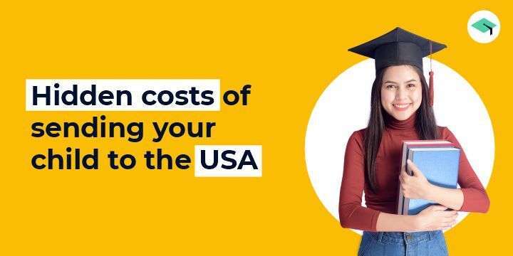 Hidden costs of sending your child to the USA