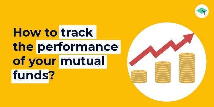 How to track the performance of your mutual funds