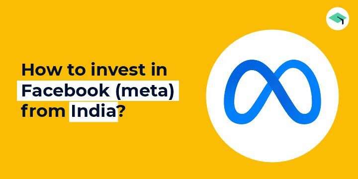 How to invest in facebook (meta) from India?
