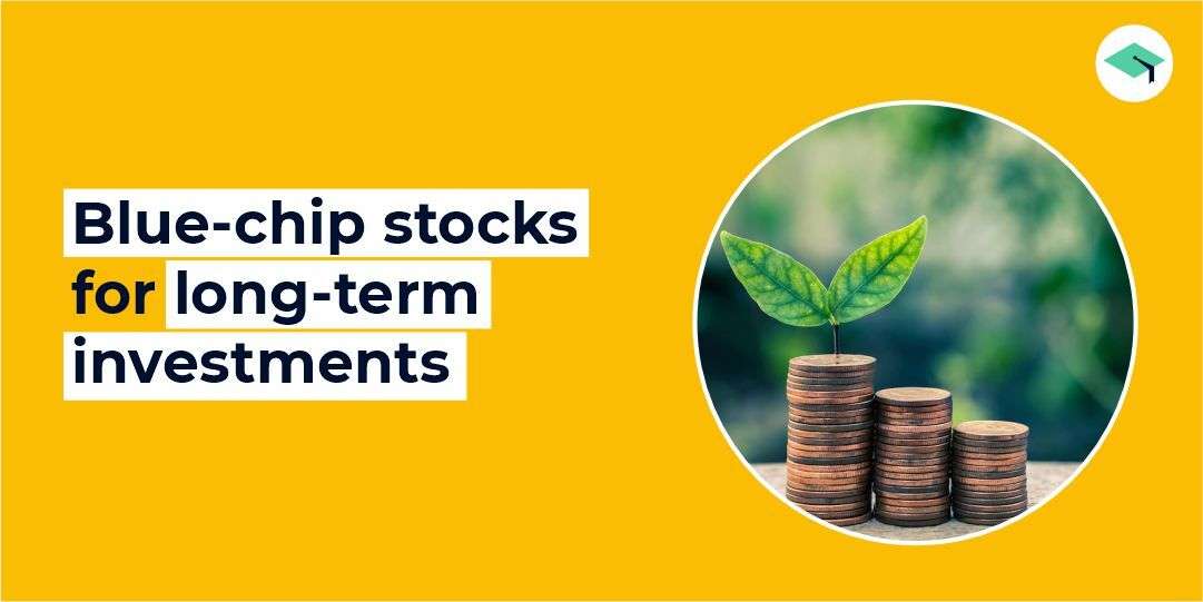 Blue-chip stocks for long-term investment