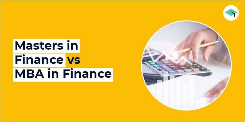 Masters in Finance vs MBA