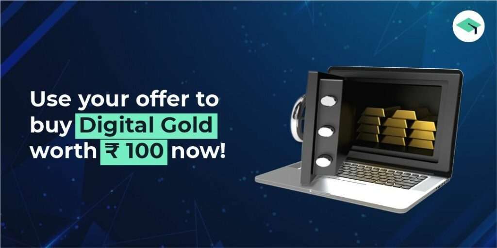 Digital gold worth Rs 100