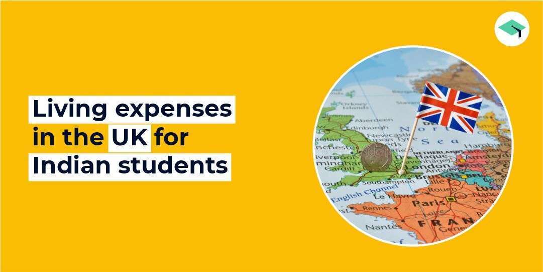 Living expenses in the UK for Indian students