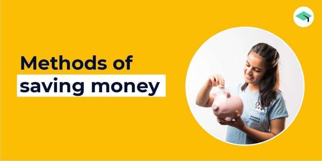 Methods Of Saving Money - EduFund