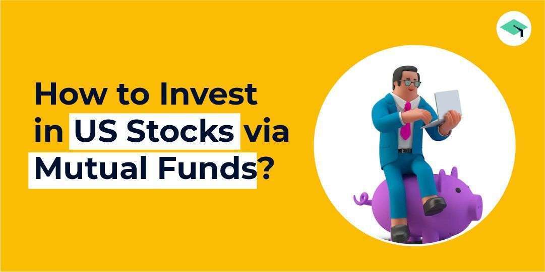How to invest in US stocks via mutual funds?