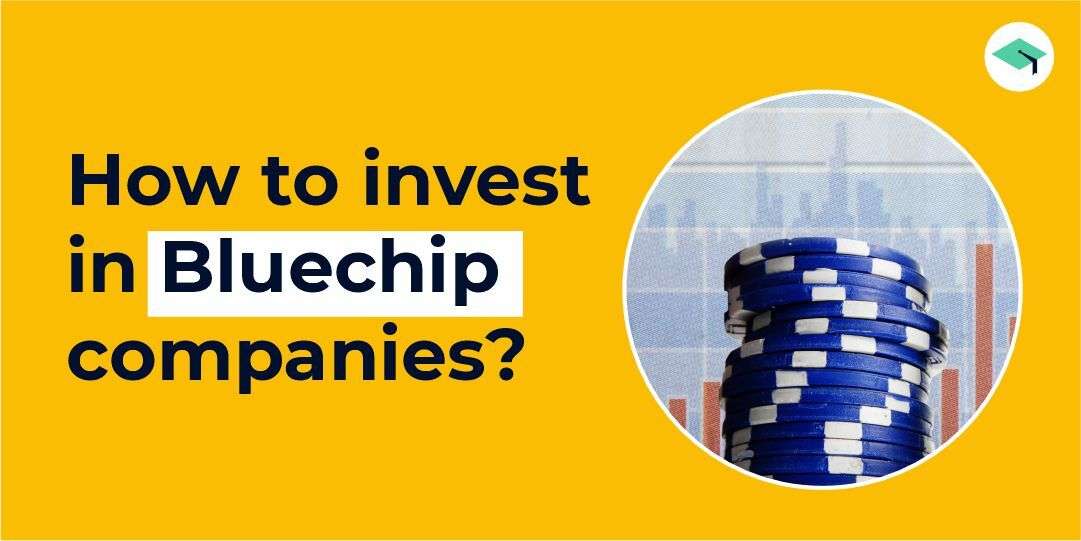 Blue-chip companies & their role in your portfolio through mutual funds
