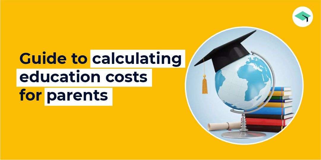 Guide to calculating education costs for parents