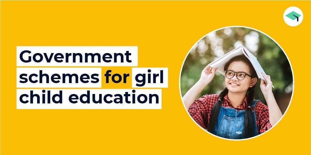 Government schemes for girl child education