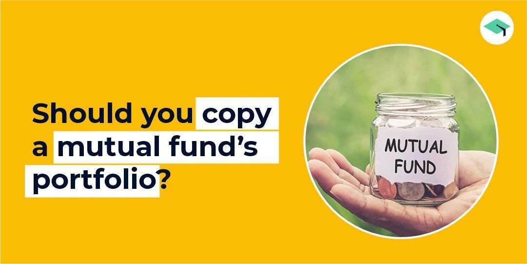 Should you copy a mutual fund’s portfolio 