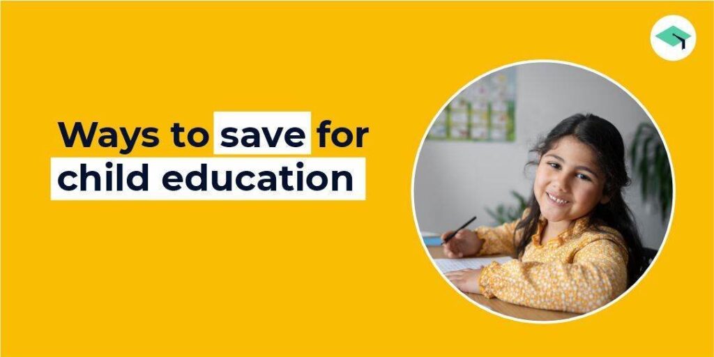 ways to save for child education