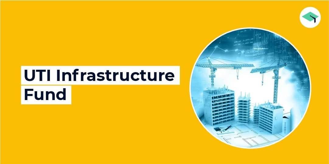 UTI Infrastructure Fund