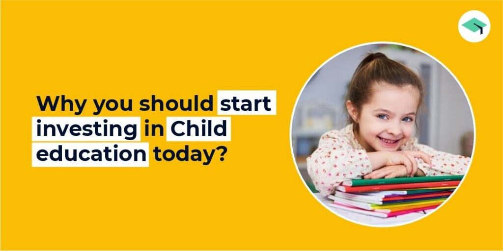 Why you should start investing for your child’s education today