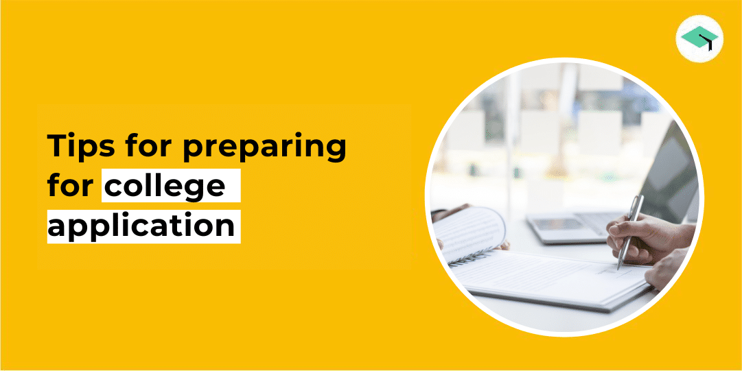 Tips of preparing college application