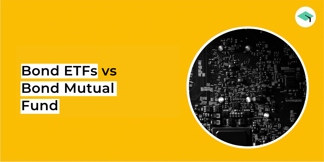 Bond ETFs vs Bond Mutual Fund