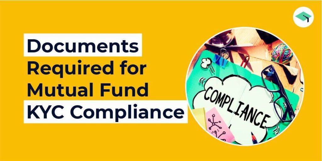 Mutual Fund KYC Compliance