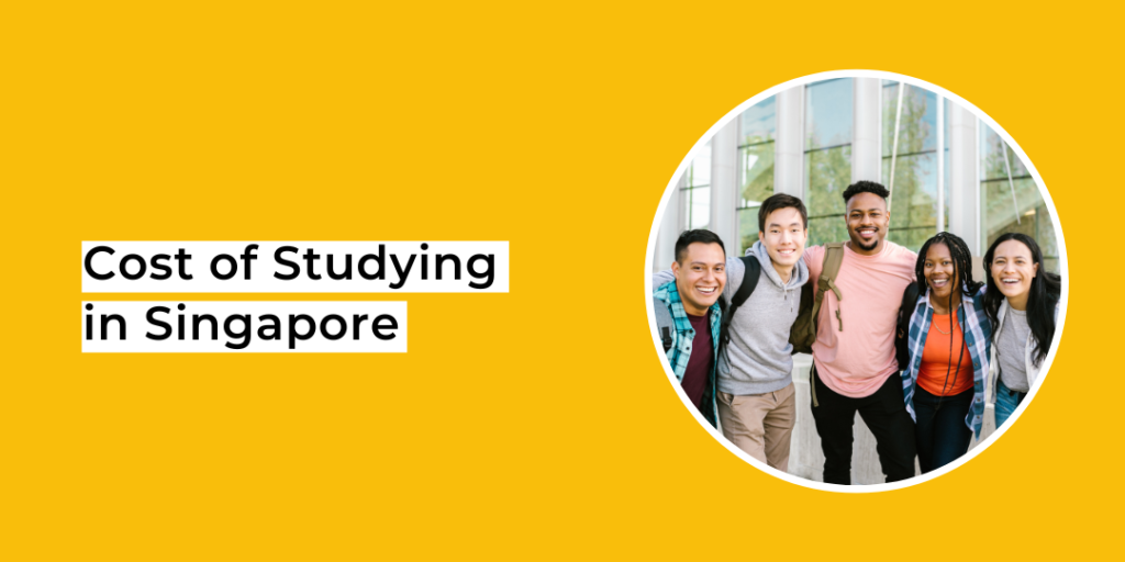 cost of studying in Singapore