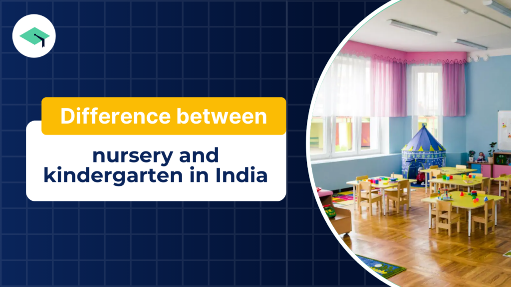 difference between kindergarten and nursery